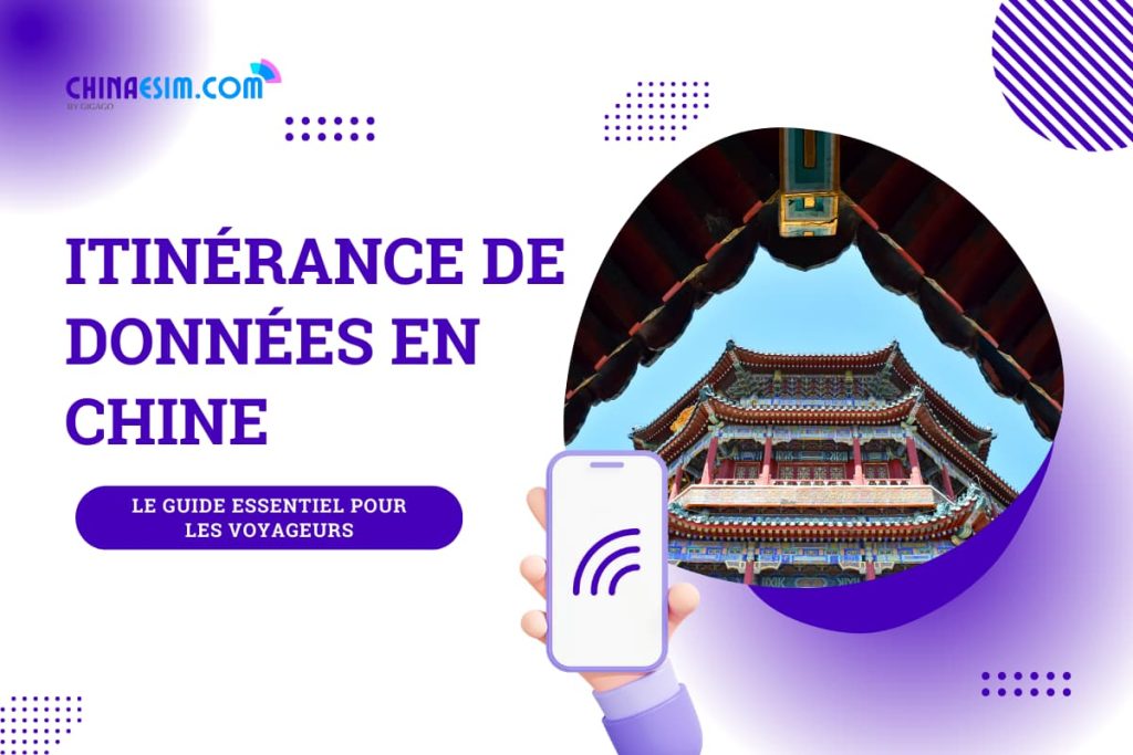 Itinérance de Données en Chine