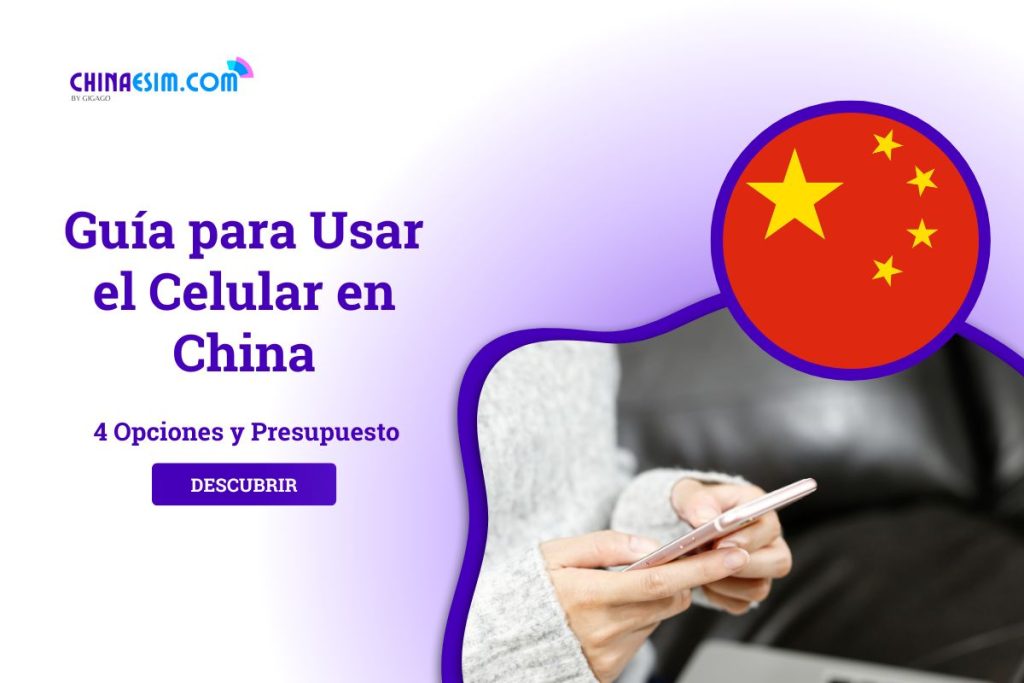 Como Usar el Celular en China